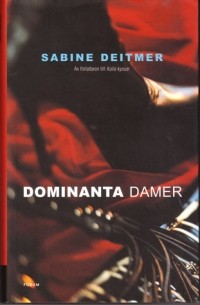 Сабина Дейтмер - Dominanta damer