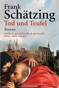 Франк Шетцинг - Tod und Teufel