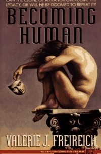Валери Дж. Фрейрих - Becoming Human