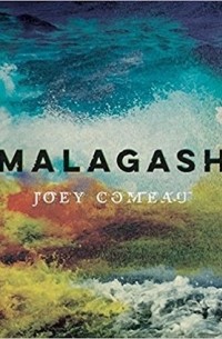Joey Comeau - Malagash