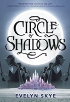 Эвелин Скай - Circle of Shadows