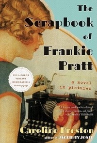 Кэролайн Престон - The Scrapbook of Frankie Pratt