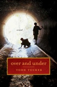 Todd Tucker - Over and Under