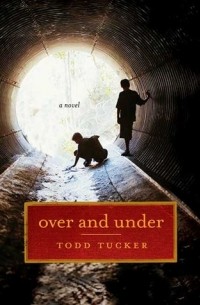 Todd Tucker - Over and Under