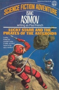 Lucky Starr and the Pirates of the Asteroids