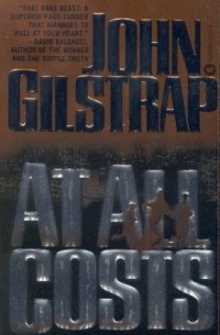 Джон Гилстрап - At All Costs