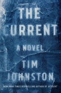 Tim Johnston - The Current