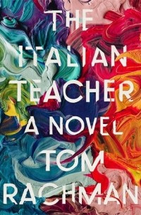 Том Рэкман - The Italian Teacher