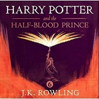 Джоан Роулинг - Harry Potter And The Half Blood Prince