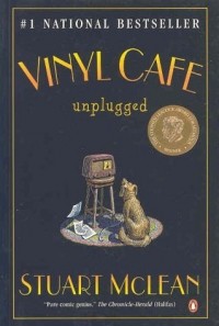 Стюарт МакЛин - Vinyl Cafe Unplugged