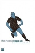 Марко Пастонеси - L&#039;Uragano nero: Jonah Lomu, vita morte e mete di un All Black
