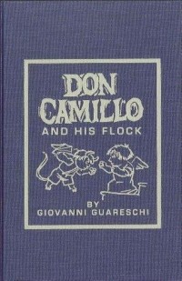 Джованнино Гуарески - Don Camillo and His Flock