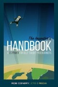 Rob Conery - The Imposter&#039;s Handbook