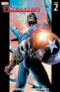  - Ultimates, Vol. 2: Homeland Security