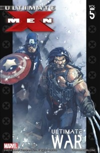 Ultimate X-Men, Vol. 5: Ultimate War