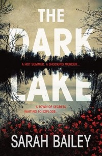 Сара Бэйли - The Dark Lake
