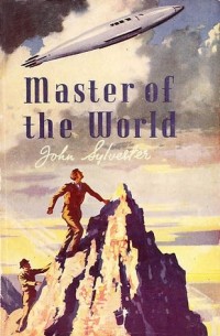 Джон Сильвестр - Master of the World