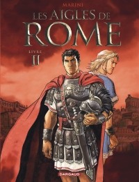 Marini - Les Aigles de Rome - Livre II