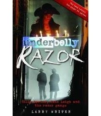 Ларри Райтер - Razor: Tilly Devine, Kate Leigh and the Razor Gangs