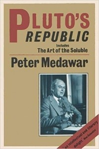 Питер Брайан Медавар - Pluto's Republic