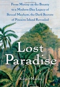 Кэти Маркс - Lost Paradise