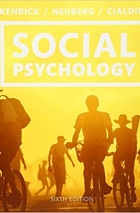 - Social Psychology: Goals in Interaction
