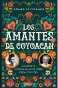 Жерар де Кортанз - Los amantes de Coyoacán