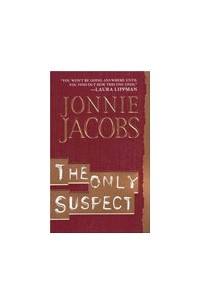 Jonnie Jacobs - The Only Suspect