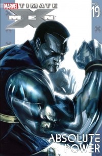  - Ultimate X-Men, Vol. 19: Absolute Power