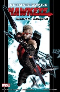  - Ultimate Comics Hawkeye by Jonathan Hickman