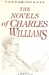 Томас Говард - The Novels of Charles Williams