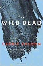 Керри Вон - The Wild Dead