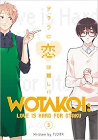 Фудзита - Wotakoi: Love is Hard for Otaku Vol. 3