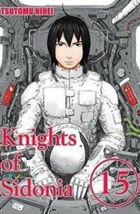 Цутому Нихэй - Knights of Sidonia: Volume 15