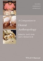 G. Scott Richard - A Companion to Dental Anthropology