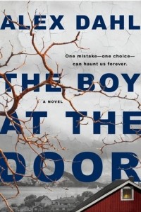 Алекс Даль - The Boy at the Door