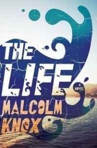 Малкольм Нокс - The Life