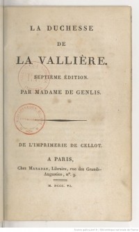 Стефани Фелисите де Жанлис - La Duchesse de la Vallière