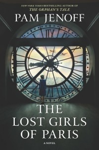 Pam Jenoff - The Lost Girls of Paris