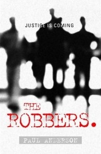 Пол Андерсон - The Robbers
