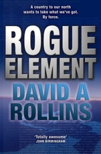 Дэвид Роллинз - Rogue Element