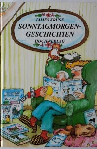 Джеймс Крюс - Sonntagmorgen-Geschichten