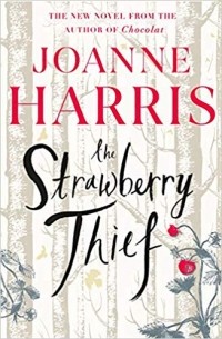 Joanne Harris - The Strawberry Thief