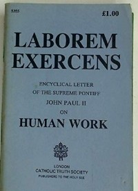 Иоанн Павел II  - Laborem Exercens: Encyclical Letter on Human Work