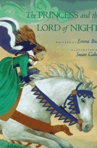 Эмма Булл - The Princess and the Lord of Night