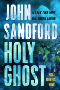 John Sandford - Holy Ghost