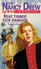 Кэролайн Кин - Stay Tuned for Danger
