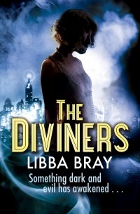 Либба Брэй - The Diviners