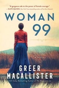 Greer Macallister - Woman 99