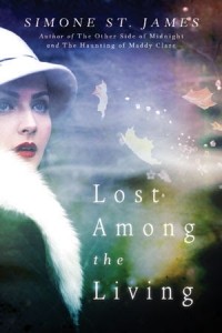 Simone St. James - Lost Among the Living